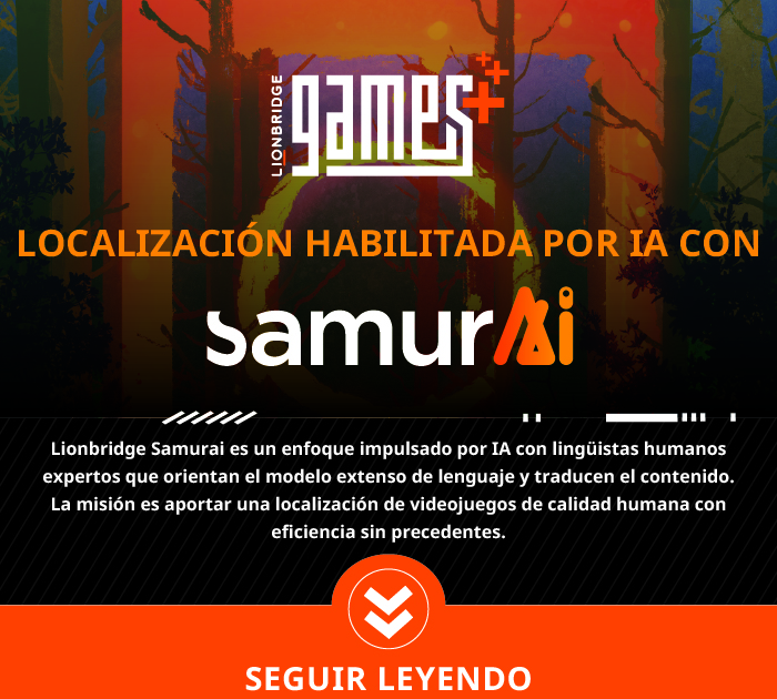 Localización basada en IA con Samurai de Lionbridge Games