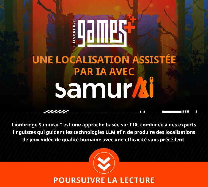 Infographie sur Lionbridge Games Samurai™